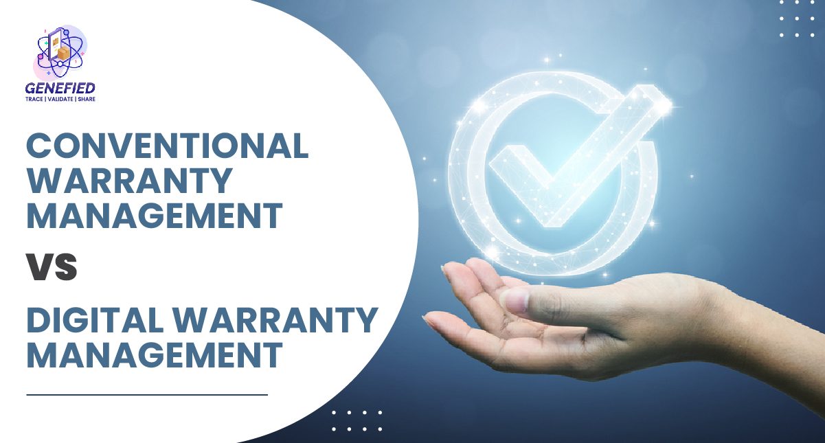 Conventional Warranty Vs Digtal Warranty